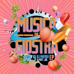 Musica da giostra Vol. 9 by DJ Matrix & Matt Joe