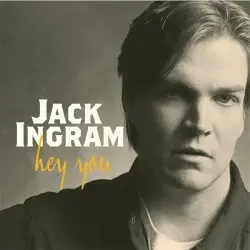 Hey You by Jack Ingram