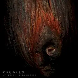 Af moldu er ég kominn by Dauðaró