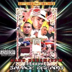 Savage Dreams by Baby Bash