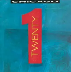Twenty 1 by Chicago