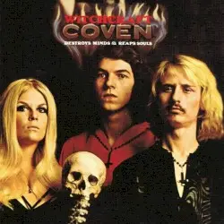 Witchcraft Destroys Minds & Reaps Souls by Coven