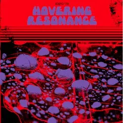 Hovering Resonance by Expo ’70