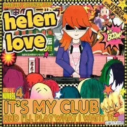 It’s My Club and I’ll Play What I Want To by Helen Love