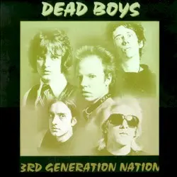 3rd Generation Nation by Dead Boys