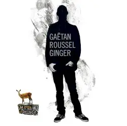 Ginger by Gaëtan Roussel