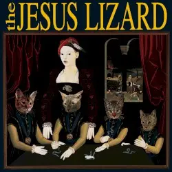 Liar by The Jesus Lizard