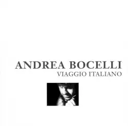 Viaggio italiano by Andrea Bocelli