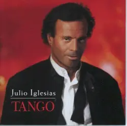 Tango by Julio Iglesias