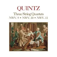 Quintz: Three String Quartets by Johann Nikolaus Quintz