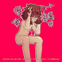recovering ancient artifacts from internet friendships by transgender lain clones