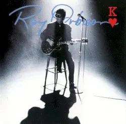 King of Hearts by Roy Orbison
