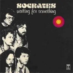 Waiting For Something by Socrates