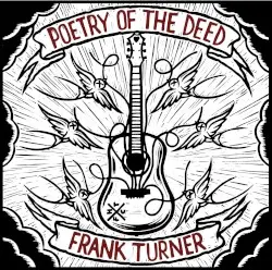 Poetry of the Deed by Frank Turner