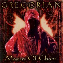 Masters of Chant by Gregorian