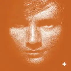 + by Ed Sheeran