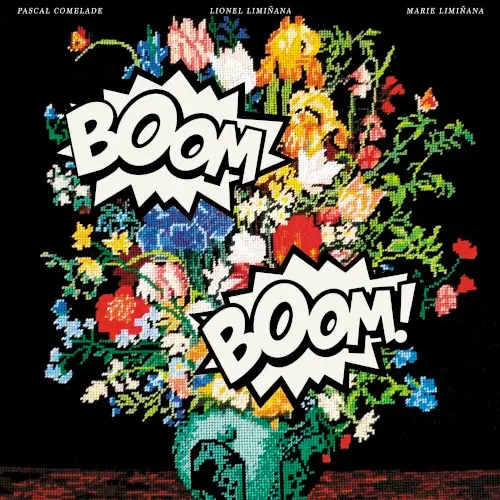 Boom Boom by Pascal Comelade, Lionel Limiñana, Marie Limiñana