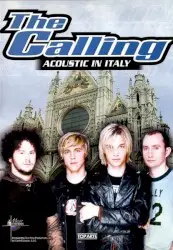 Acoustic In Italy by The Calling