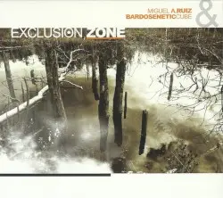 Exclusion Zone by Miguel A. Ruiz & Bardoseneticcube