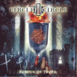 Burden of Truth by Circle II Circle