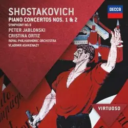 Piano Concertos nos. 1 and 2 / Symphony no. 9 by Shostakovich; Peter Jablonski, Cristina Ortiz, Royal Philharmonic Orchestra, Vladimir Ashkenazy
