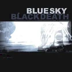A Heap of Broken Images by Blue Sky Black Death