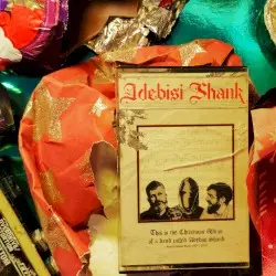 This Is the Christmas Album of a Band Called Adebisi Shank by Adebisi Shank