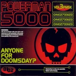 Anyone for Doomsday? by Powerman 5000