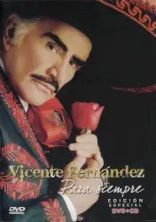 Para siempre by Vicente Fernández