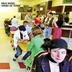 Tones of Town by Field Music