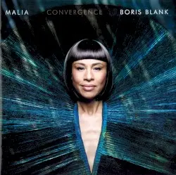 Convergence by Malia & Boris Blank