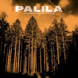 Children Will Be Furious by Palila