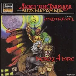 Heroz 4 Hire by Jeru the Damaja
