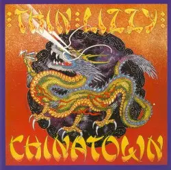 Chinatown by Thin Lizzy