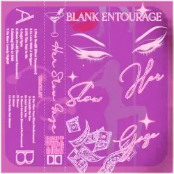 Her Slow Gaze by Blank Entourage