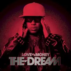 Love Vs Money by The‐Dream