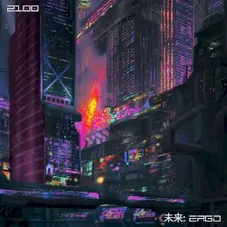 2100 AD by 未来: Ergo