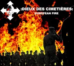 European Fire by :Dieux Des Cimetières:
