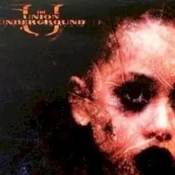 The Union Underground by The Union Underground