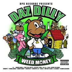 Weed Money by Daz Dilly