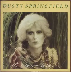 It Begins Again… by Dusty Springfield
