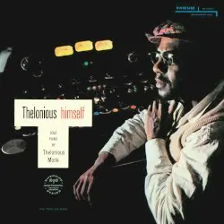 Thelonious Himself by Thelonious Monk