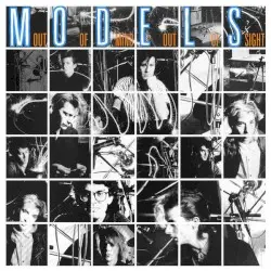 Out of Mind Out of Sight by Models