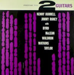 2 Guitars by Kenny Burrell & Jimmy Raney