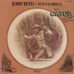 Both Barrels by Jerry Reed