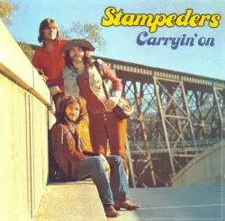 Carryin' On by Stampeders