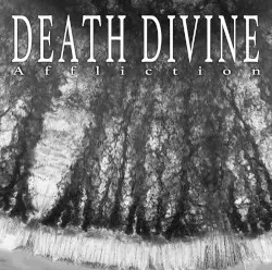 Affliction by Death Divine