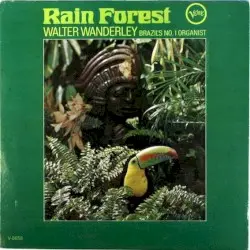 Rain Forest by Walter Wanderley