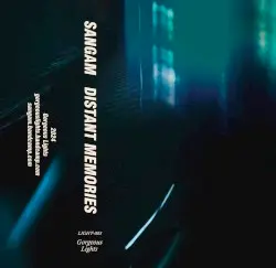 Distant Memories by Sangam