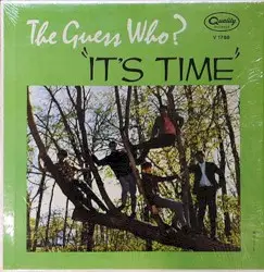 It’s Time by The Guess Who